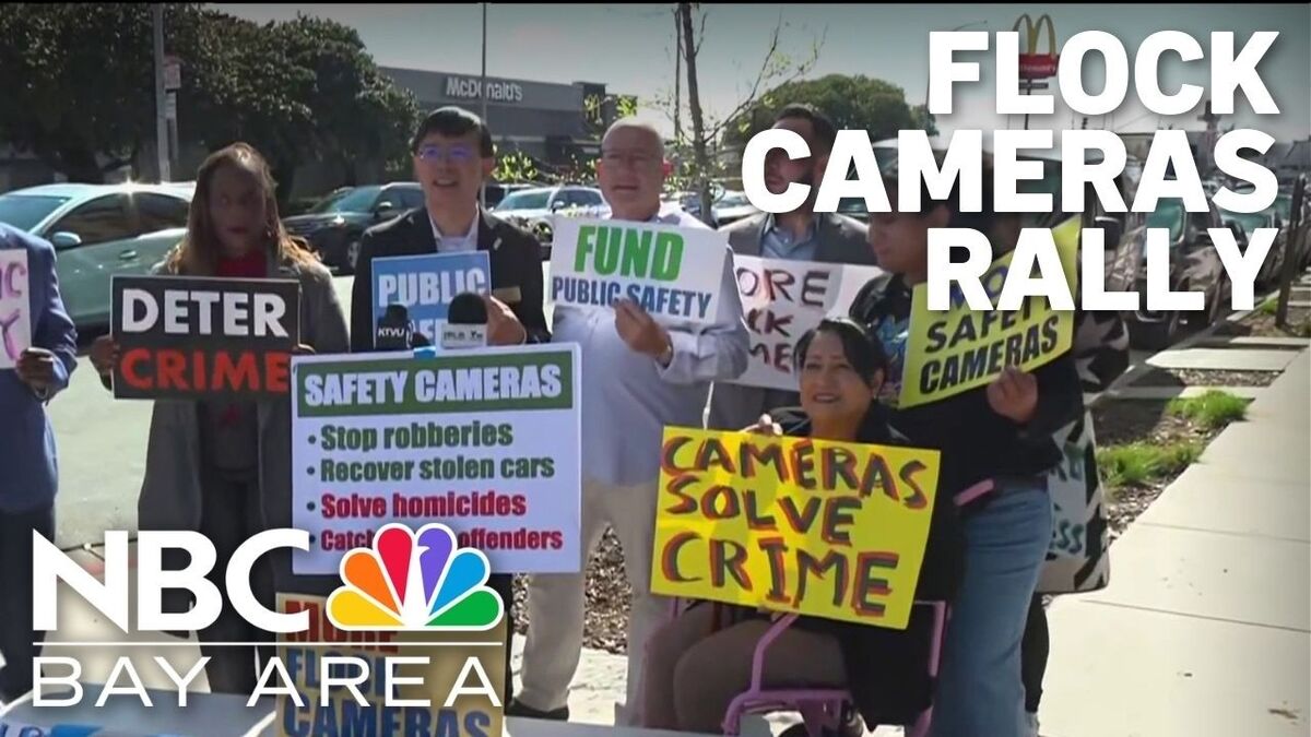 FLOCK CAMERAS RALLY

DETER CRIME

PUBLIC SAFETY

FUND PUBLIC SAFETY

SAFETY CAMERAS
• Stop robberies
• Recover stolen cars
• Solve homicides
• Catch offenders

CAMERAS SOLVE CRIME

SAFETY CAMERAS

NBC BAY AREA

McDonald's